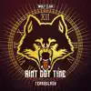 Ain't Got Time - Single album lyrics, reviews, download