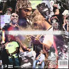 Trap Only Wave Dollaz - EP by Trap Phone Fetti & SkeeiNardo Dicaprio album reviews, ratings, credits