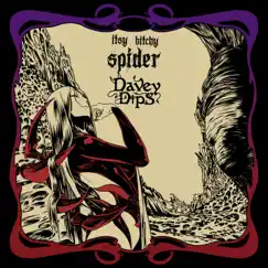 Itsy Bitchy Spider - Single by Davey Dips album reviews, ratings, credits