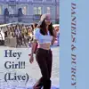 Hey Girl (Live) - Single album lyrics, reviews, download