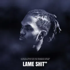 Lame Shit (Radio Edit) Song Lyrics