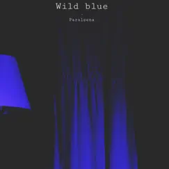 Wild Blue - Single by Faith blue album reviews, ratings, credits