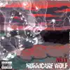 Hurricane Wolf - EP album lyrics, reviews, download