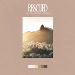 Rescued Song Lyrics