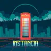 Instancia - Single album lyrics, reviews, download