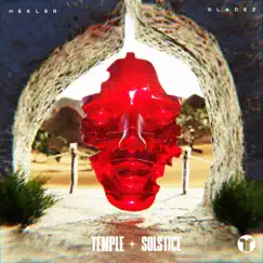 TEMPLE + SOLSTICE - Single by Hekler & Gladez album reviews, ratings, credits