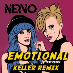 Emotional (feat. Ryann) [Keller Remix] Song Lyrics