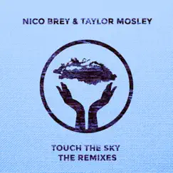 Touch the Sky (Nalestar Remix) Song Lyrics