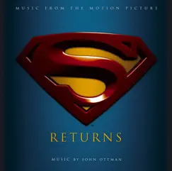 Superman Returns (Music from the Motion Picture) by John Ottman album reviews, ratings, credits
