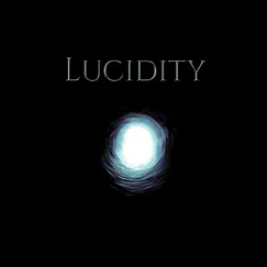 Lucidity - Single by Secession Studios & Greg Dombrowski album reviews, ratings, credits