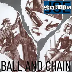 Ball and Chain (Live) Song Lyrics