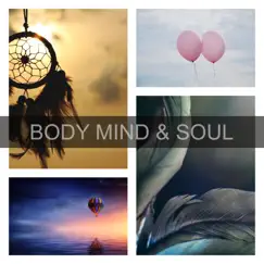 Body Mind & Soul by Baby Lullaby Collective album reviews, ratings, credits