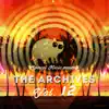 The Archives, Vol. 12 album lyrics, reviews, download