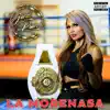 La Morenasa - Single album lyrics, reviews, download