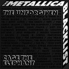 The Unforgiven - Single by Cage the Elephant album reviews, ratings, credits