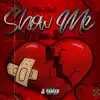 Show Me What Love Is - Single album lyrics, reviews, download