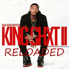 King Shxt ii Reloaded by King Heartbreaker album reviews, ratings, credits