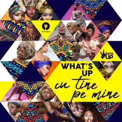 Cu tine pe mine - Single by What's Up album reviews, ratings, credits