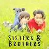 Sisters & Brothers (feat. EMIKA) - Single album lyrics, reviews, download