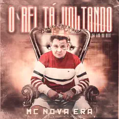 O Rei Tá Voltando (feat. Lux no Beat) - Single by Mc Nova Era album reviews, ratings, credits