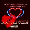 Not the Same (feat. DREAMCHASER JAY) - Single album lyrics, reviews, download