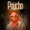 Psycho album lyrics, reviews, download