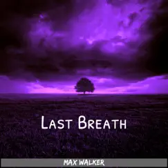 Last Breath Song Lyrics