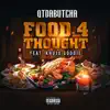 Food 4 Thought (feat. Khujo Goodie) - Single album lyrics, reviews, download