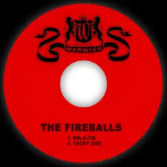 Rik-a-Tik / Yacky Doo - Single by The Fireballs album reviews, ratings, credits