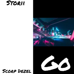 Go (All or Nothing: Toronto Maple Leafs) [feat. Scorp Dezel] - Single by Storii album reviews, ratings, credits