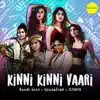 Kinni Kinni Vaari - Single album lyrics, reviews, download
