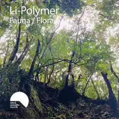 Fauna / Flora - Single by Li-Polymer album reviews, ratings, credits