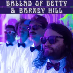 Ballad of Betty and Barney Hill Song Lyrics