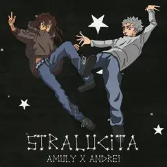 Stralucita - Single by Andrei & Amuly album reviews, ratings, credits