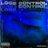 Lose Control - Single album lyrics, reviews, download