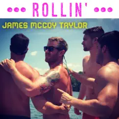 Rollin' - EP by James McCoy Taylor album reviews, ratings, credits