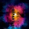 Departure album lyrics, reviews, download