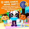 Sing, Dance, Move, Party! Fun Exercise, Balance and Movement Songs for Children with LittleBabyBum, Vol. 1 album lyrics, reviews, download