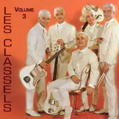 Chansons rares, Vol.3 by Les Classels album reviews, ratings, credits