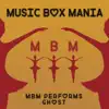 MBM Performs Ghost album lyrics, reviews, download