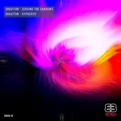 Serving the Shadows - Single by Graviton album reviews, ratings, credits