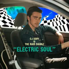 Electric Soul by CJ Sooy & The Rain Dawgz album reviews, ratings, credits