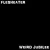 Weird Jubilee - Single album lyrics, reviews, download