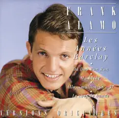 Les années Barclay (Versions originales) by Frank Alamo album reviews, ratings, credits
