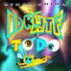 Idkwtftodo album lyrics, reviews, download