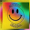 Modern Original (feat. The Mowgli's) - EP album lyrics, reviews, download