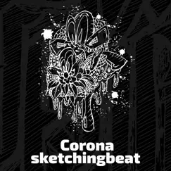 Corona - Single by Sketchingbeat album reviews, ratings, credits