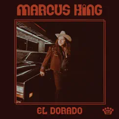 El Dorado by Marcus King album reviews, ratings, credits