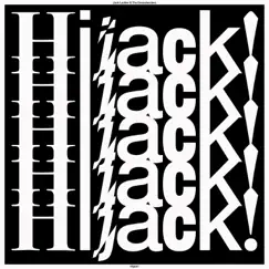 Hijack! by Jack Ladder & The Dreamlanders album reviews, ratings, credits
