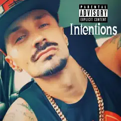 Intentions - Single by Jc Dollaz album reviews, ratings, credits